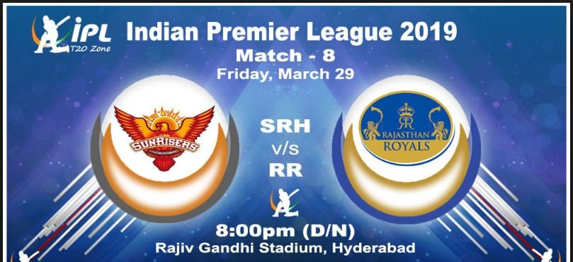VIVO IPL 2019 'SRH vs RR' Match Prediction: Who will triumph the Sunrisers Hyderabad versus Rajasthan Royals IPL T20 match on Friday, March 29