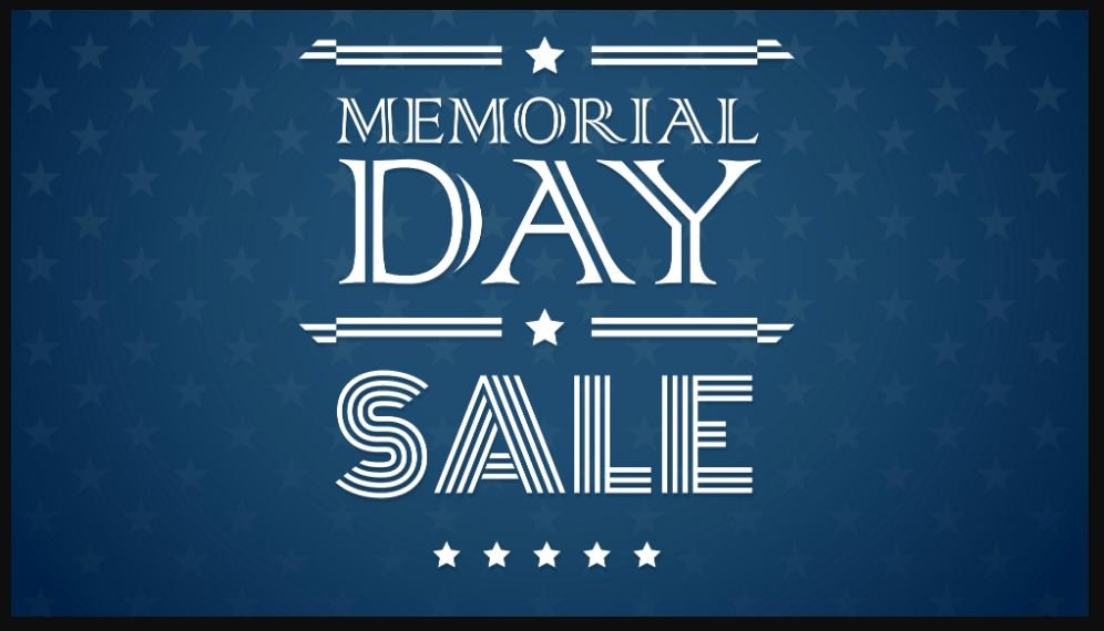 Mamorial Day weekend sale