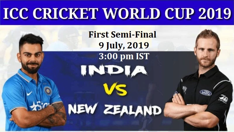 India vs New Zealand ICC Cricket World Cup 2019 Semifinal