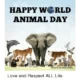 World Animal Day