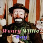 Weary Willie Day