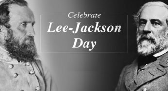 Lee-Jackson Day 2020: History and Significance of Lee-Jackson Day, a state holiday in Virginia
