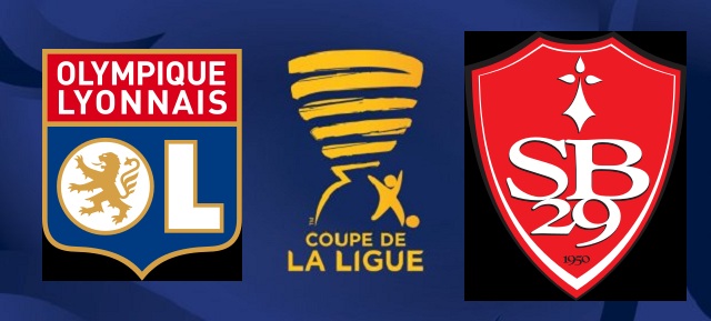 Lyon vs Brest, French Coupe De La Ligue