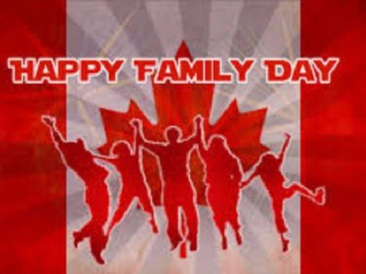 CanadaRemembers - What is happening around you, around the world? Thread #3 - Page 3 Happy-Family-Day-Canada-1200x900