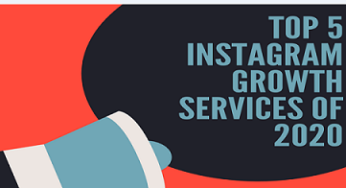 Top 5 Instagram Growth Services of 2020