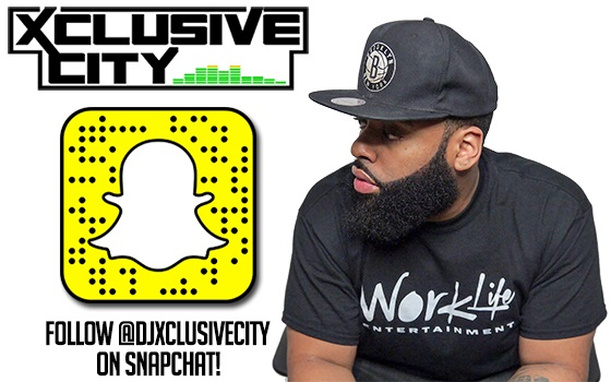 Follow @DJXclusiveCity On Snapchat