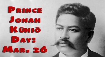 Prince Kuhio Day 2020: What is it? Why is it celebrated?