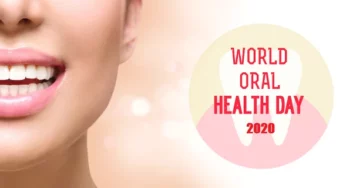 World Oral Health Day 2020: History, Significance, and Theme of Oral Health Day