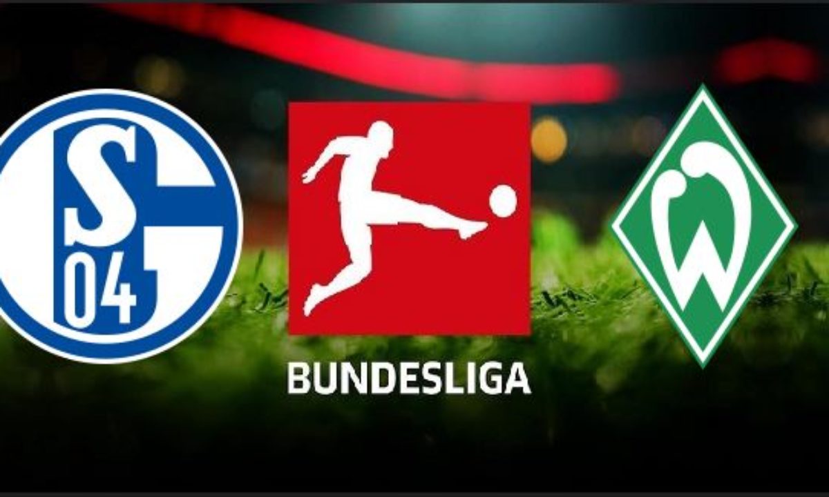 Schalke Vs Werder Bremen German Bundesliga 2019 20 Preview Prediction H2h Lineups And More Time Bulletin