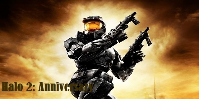 Halo 2 Anniversary