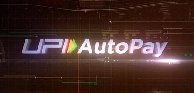 NPCI launches UPI AutoPay feature for recurring online payments