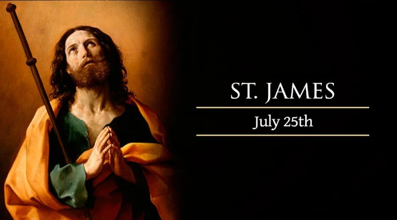 Who was St James the Apostle Why is the feast day celebrated