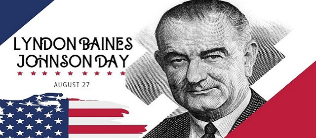 Lyndon Baines Johnson Day