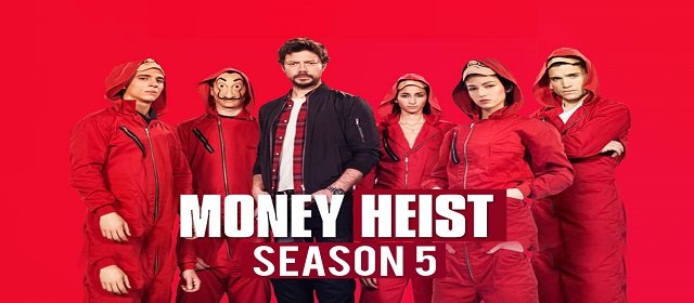 Money Heist Season 5