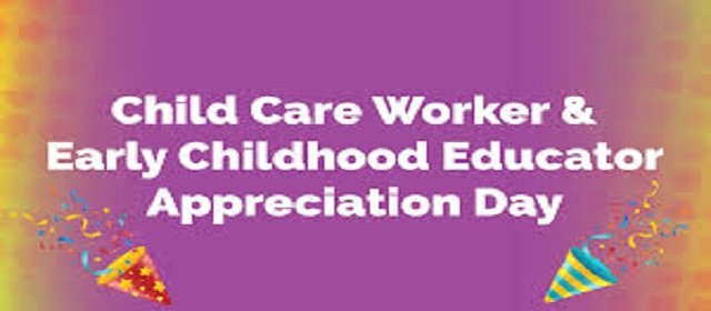 Child Care Worker and Early Childhood Educator ECE Appreciation Day