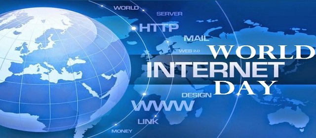 International Internet Day also known as the World Internet Day