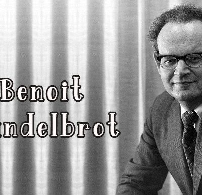 Benoit Mandelbrot