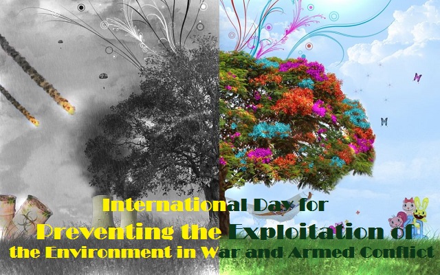 International Day for Preventing the Exploitation of the Environment in War and Armed Conflict