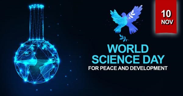 World Science Day for Peace and Development