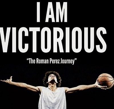 The story of basketball player Roman Perez will be featured in the I am Victorious film