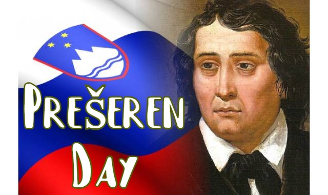 Preseren Day 2021 Who was France Preseren Why is the Slovene Cultural Holiday celebrated