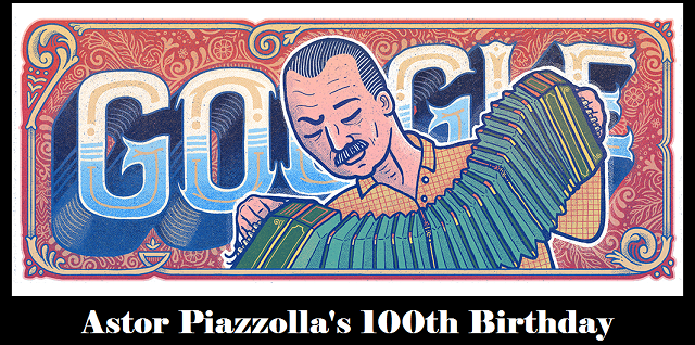 astor piazzolla 100th birthday