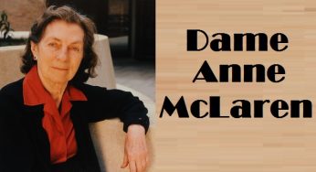 Fun Facts about British biological scientist Dame Anne McLaren