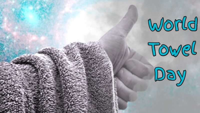 World Towel Day