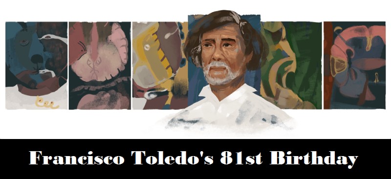 francisco toledo 81st birthday