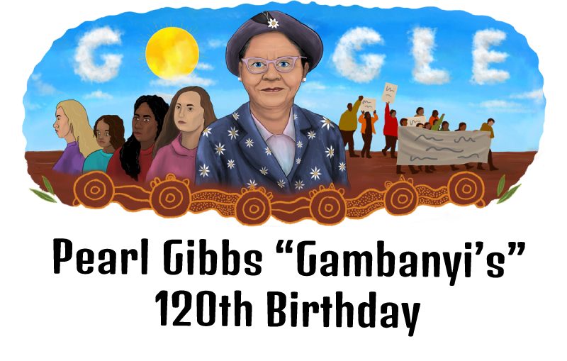pearl gibbs gambanyis 120th birthday