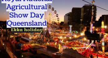 How to Celebrate Royal National Agricultural Show Day Queensland in Australia