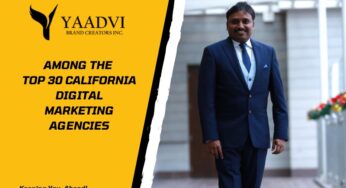 Yaadvi Brand Creators has been named one of the top 30 digital marketing agencies in California, Anil Nagabhushan, Founder, told the Time Bulletin