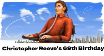 Christopher Reeve: Google Doodle celebrates American ‘Superman’ actor’s 69th birthday
