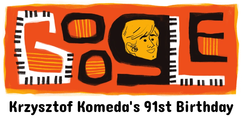 krzysztof komeda 92nd birthday google doodle