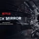 Black Mirror coming back to Netflix sci fi web series for the Season 6