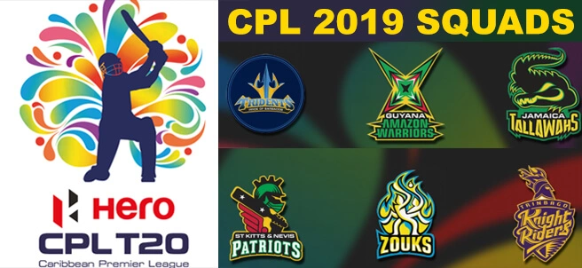 CPL 2019 Squads CPL 2019 Teams Players List