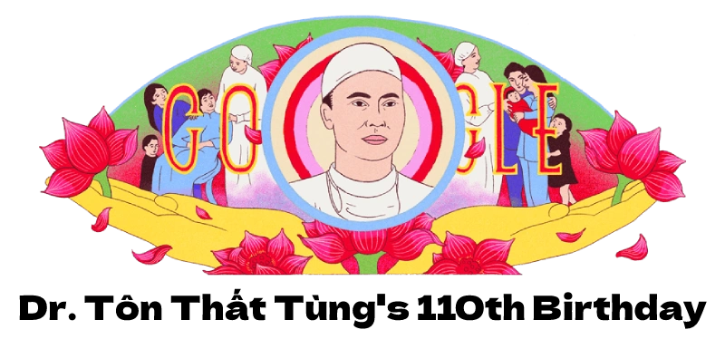 Dr. Tôn Thất Tùng: Google Doodle celebrates Vietnamese surgeon’s 110th birthday