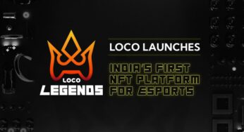 Loco launches India’s first NFT non-fungible token platform ‘Loco Legends’ for esports