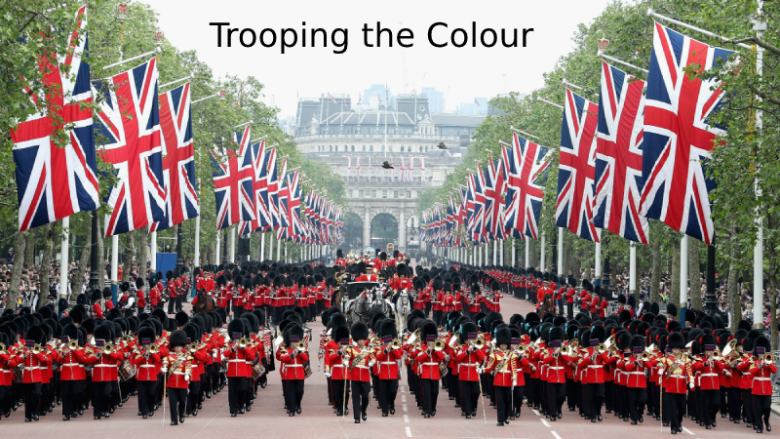 Trooping the Colour History Significance and Traditions of the Military Ceremony