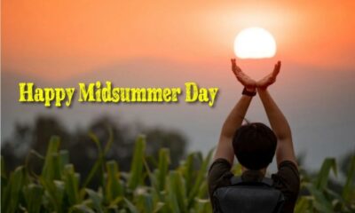 What is Midsummer Day Why is it celebrated on the Feast of St. John the day after Midsummer Eve