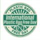 International Plastic Bag Free Day