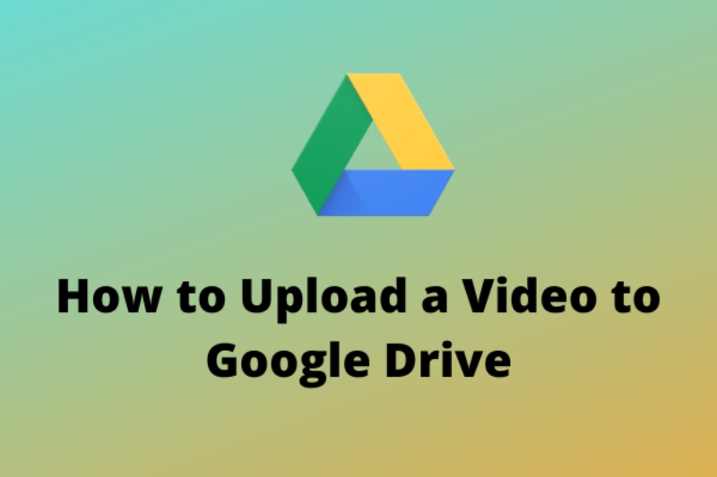 Steps to follow while uploading video files from your phone or desktop app to Google Drive