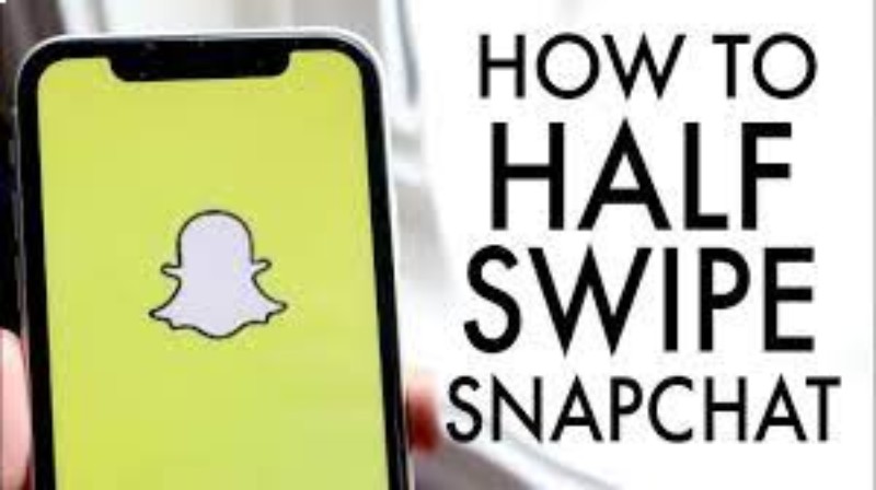 A step by step guide to half swipe on Snapchat