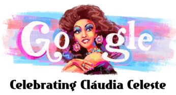 Cláudia Celeste: Google Doodle celebrates the first Brazilian transgender actress