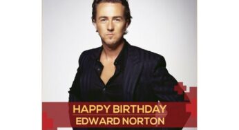 Today is Edward Norton Birthday on August 18