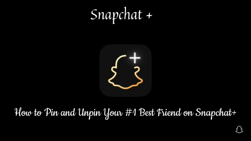 How to Pin and Unpin Your 1 Best Friend on Snapchat