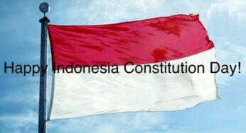 Indonesia Constitution Day: History and Significance of the Day