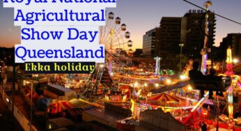 Why and How is Royal National Agricultural Show Day Celebrated in Queensland