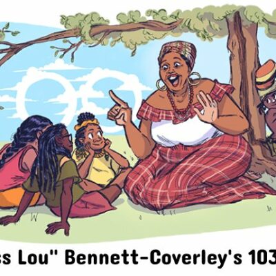 Louise Bennett Coverley or Miss Lou 103rd Birthday
