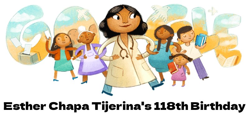 Esther Chapa Tijerina 118th Birthday Google Doodle